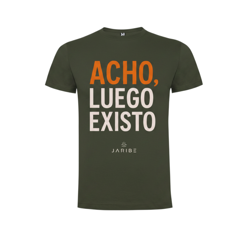ACHO, LUEGO EXISTO